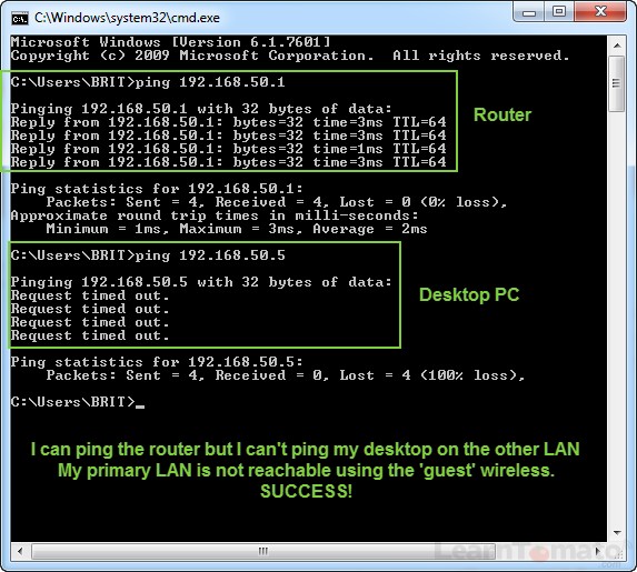 Run a Ping CMD to test your VLAN and ensure that your Guest network is separated.