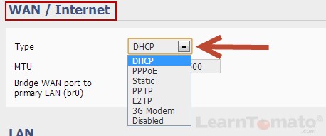 On the client router, select DHCP for the WAN / Internet type.